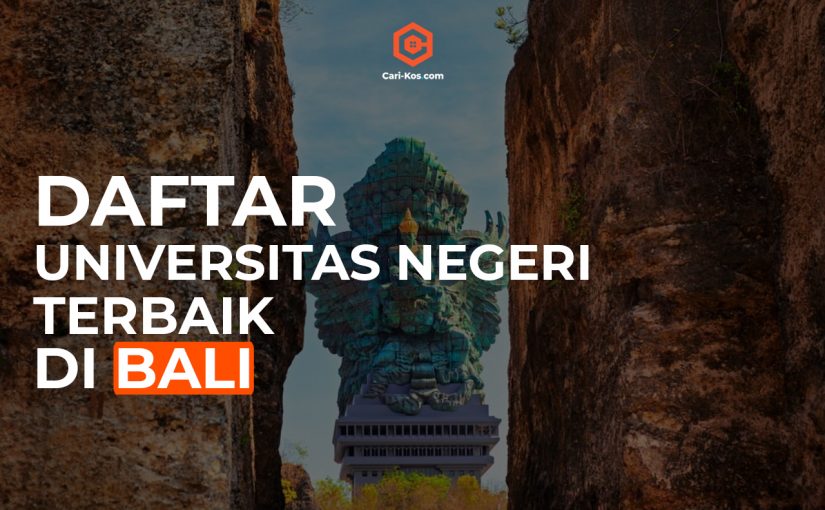 5+ Unversitas Negeri Terbaik di Bali