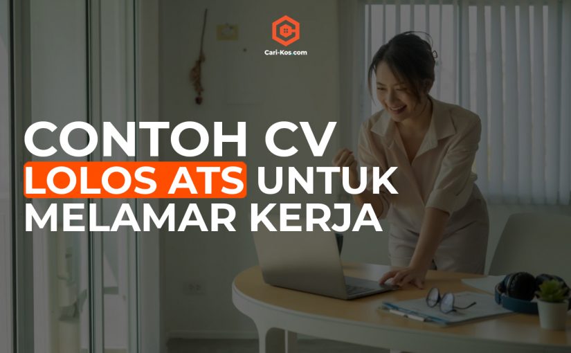 Contoh CV Lolos ATS Untuk Melamar Kerja