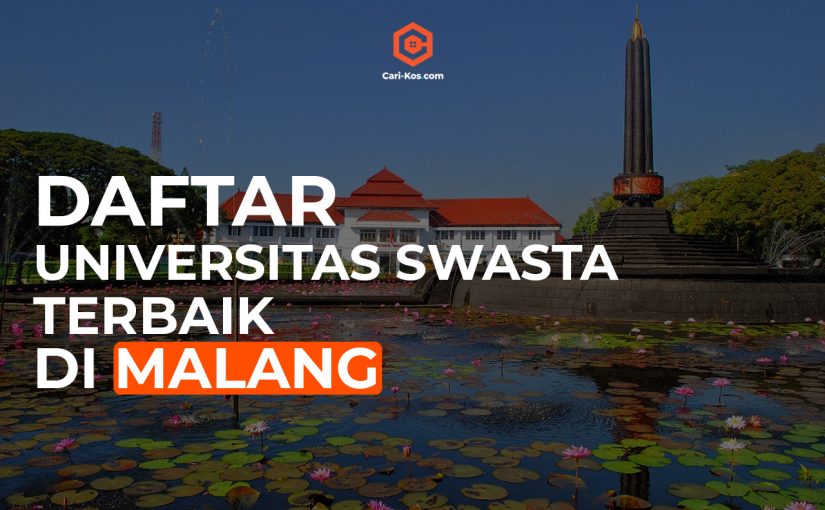 5+ Universitas Swasta Terbaik di Malang