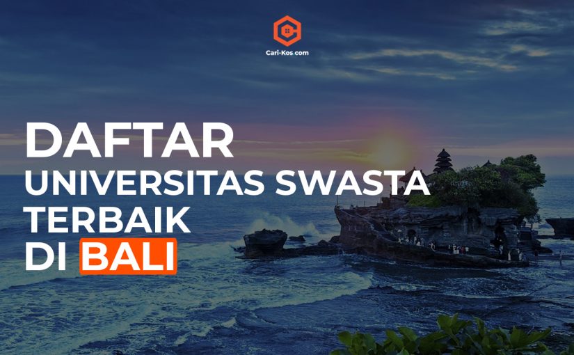 5+ Universitas Swasta Terbaik di Bali